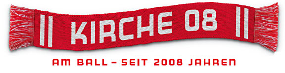 Kirche 08 - Am Ball seit 2008 Jahren